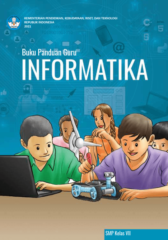 Buku Teknologi & Informatika untuk SMP Kelas VII
