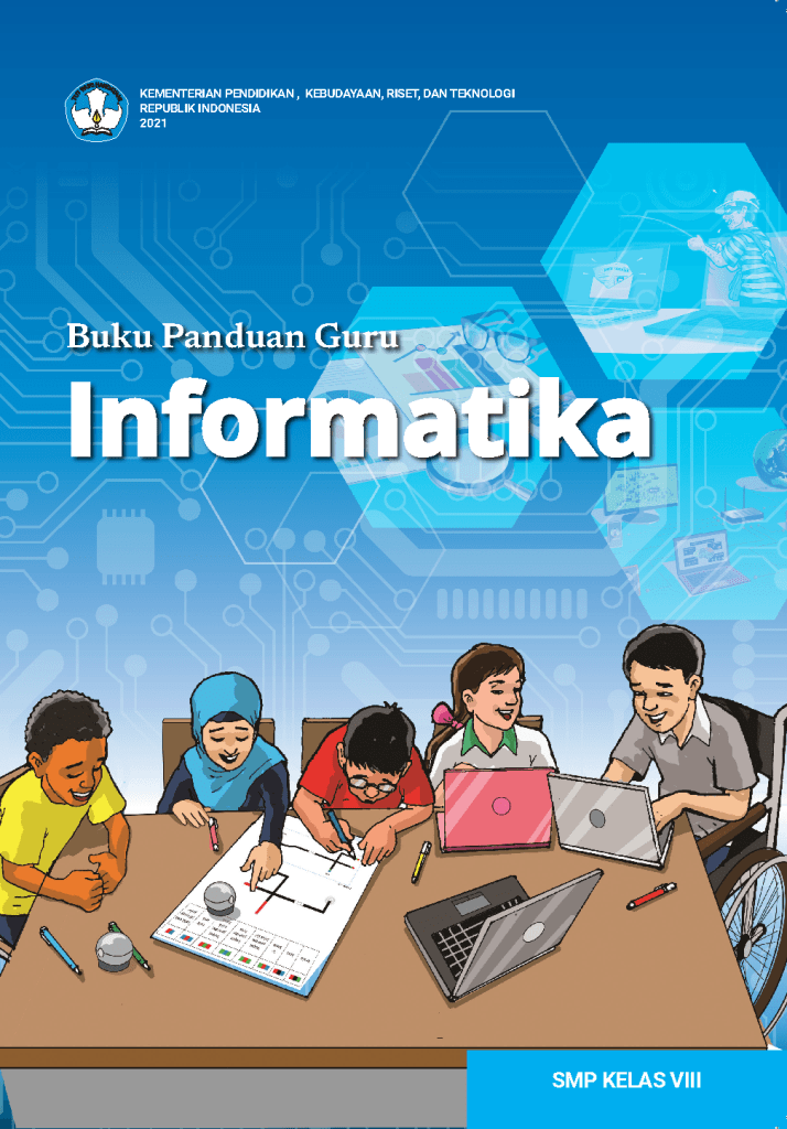 Buku Teknologi & Informatika untuk SMP/MTs Kelas VIII